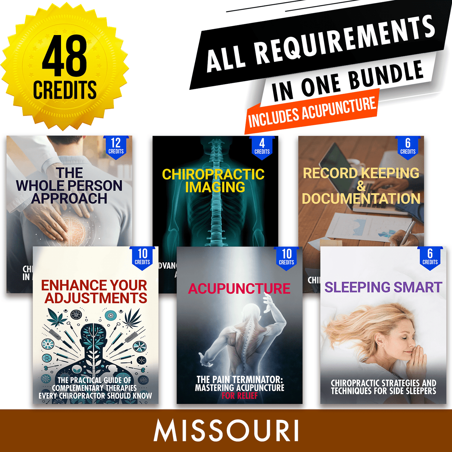 Missouri Package 1: Full Recertification With Acupuncture - All Required Chiropractic Continuing Education Hours in One Package, 48 Credits A Better Chiro