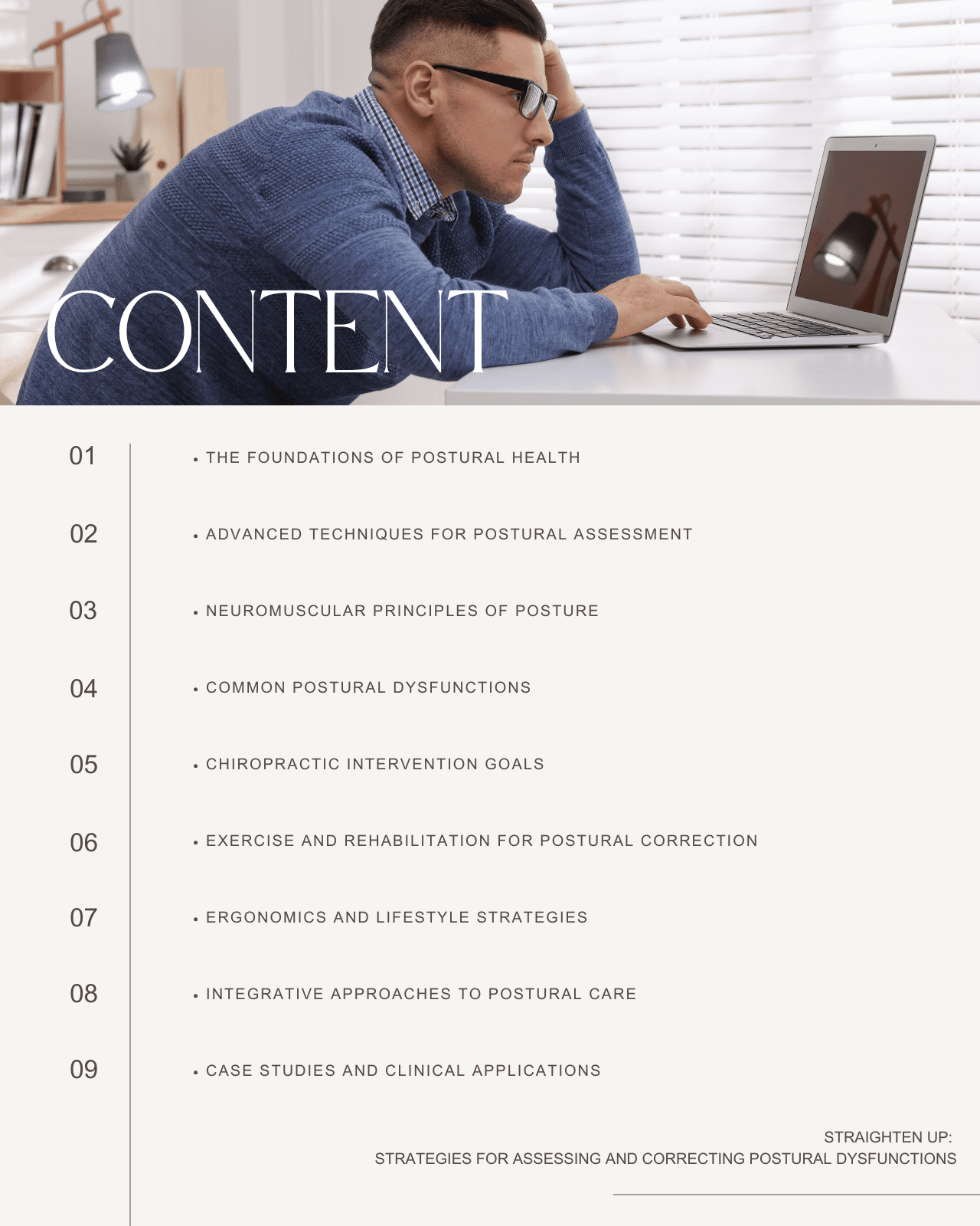 Straighten Up: Strategies for Assessing and Correcting Postural Dysfunctions - Chiropractic Continuing Education, Diagnosis, Adjustive Technique, 10 Credits A Better Chiro