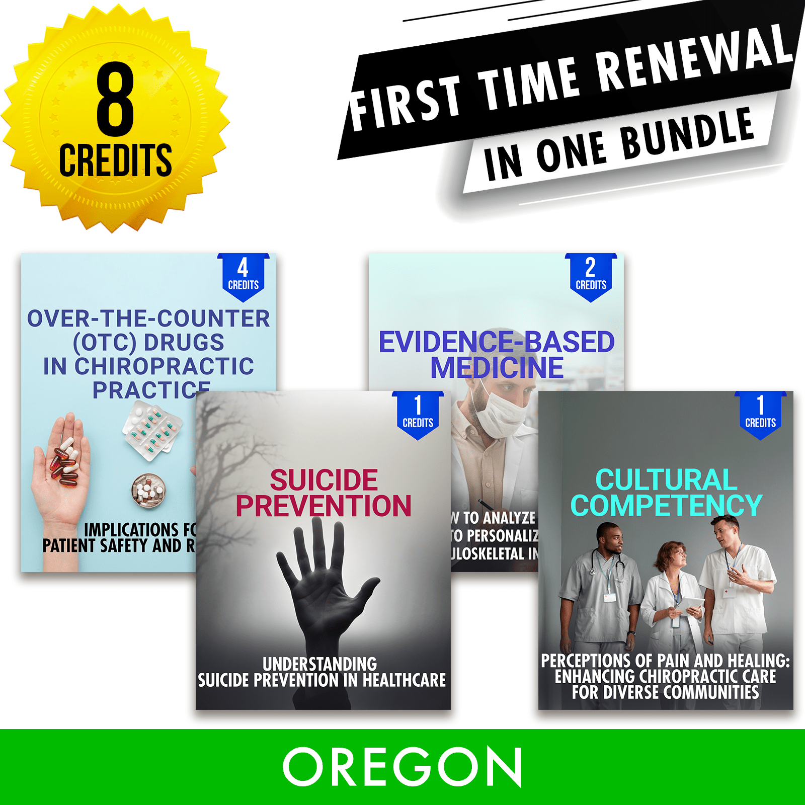 Oregon Package 1: First Time Recertification - All Required Chiropractic Continuing Education Hours in One Package, 8 Credits A Better Chiro