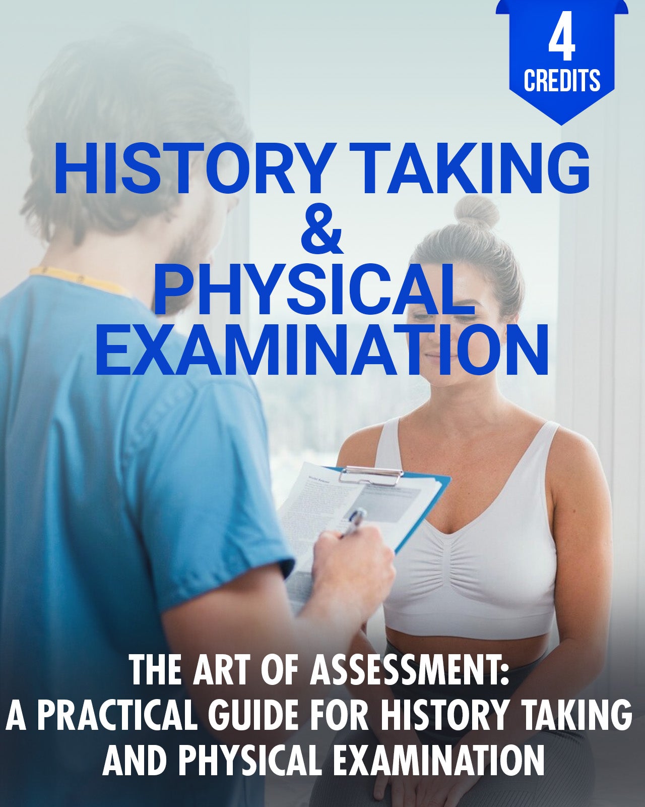 The Art of Assessment: A Practical Guide for History Taking and Physic ...