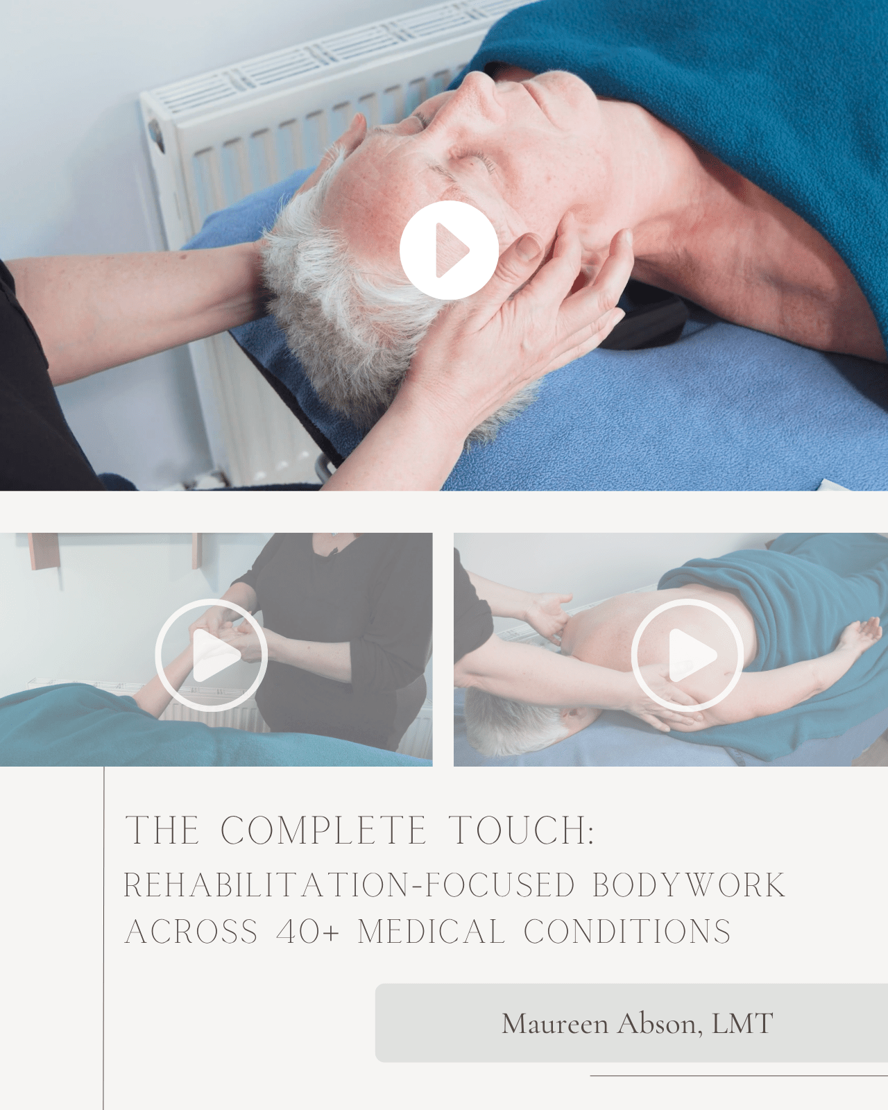 The Complete Touch: Rehabilitation-Focused Bodywork Across 40+ Medical Conditions - Chiropractic Continuing Education, _, _Hours A Better Chiro
